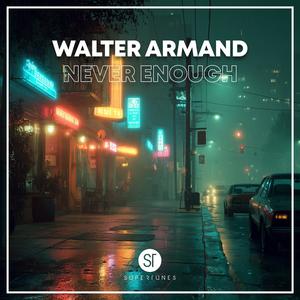 Never Enough (Extended Mix)