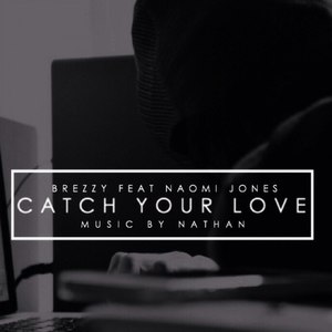 Catch Your Love