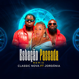 Estação Passada (Remix)