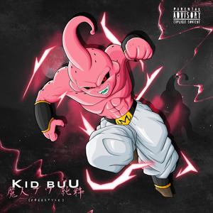 Kid Buu (Explicit)