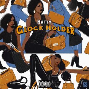 GLOCK HOLDER (Explicit)