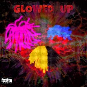 GLOWED UP