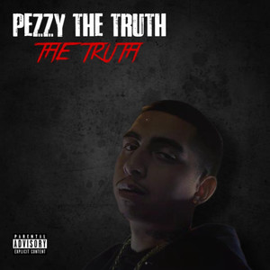 The Truth (Explicit)