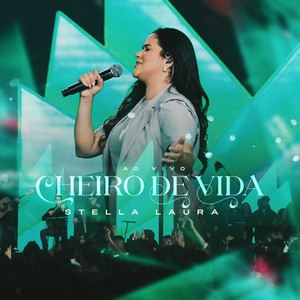 Cheiro de Vida (Ao Vivo)