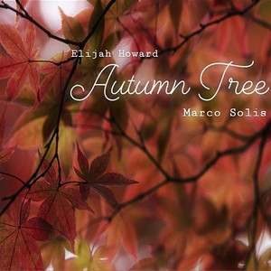 Autumn Tree (feat. Marco Solis)