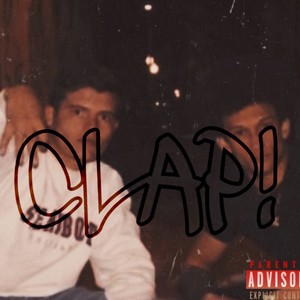 Clap (feat. Core) [Explicit]