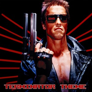 Terminator Theme