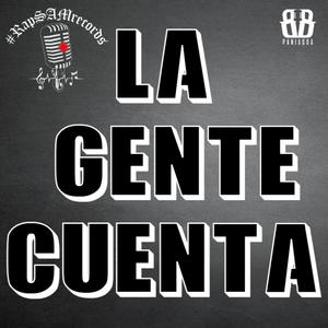 La gente cuenta (Explicit)