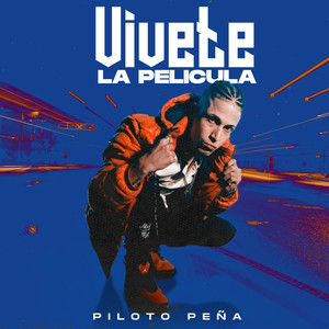 Vívete la Película (Explicit)