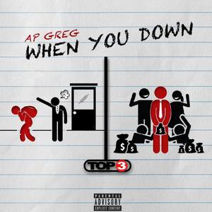 When You Down (Explicit)