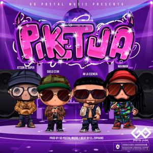 Piketua (feat. Guelo Star, Maximan & Jetson "El Super") [Explicit]