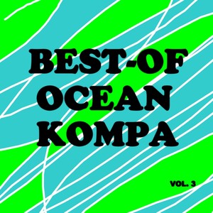 Best-of ocean kompa (Vol. 3)