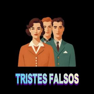 TRISTES FALSOS (feat. Placton, Grifa & Sonotone) (Explicit)