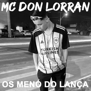 Os Menó do Lança (Explicit)