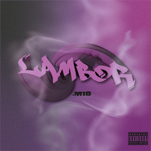 Lambor (Explicit)