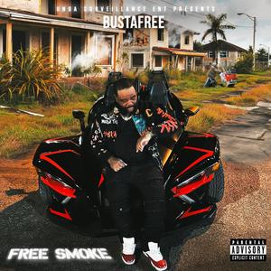 FREE SMOKE (Explicit)