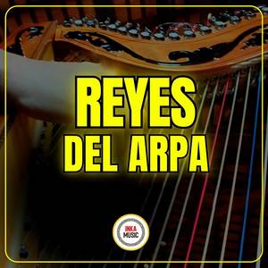 Reyes Del Arpa