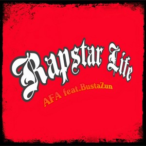 Rapstar Life(feat.BustaZun)