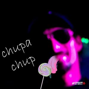 Chupa Chup (feat. DJ Dwarka, Sil, Mene6, Jaymagna & Kd) [Explicit]