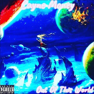 Out Of This World (Explicit)