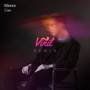 Silence (Vinil Remix)