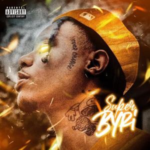 Byri (Super Edition) [Explicit]