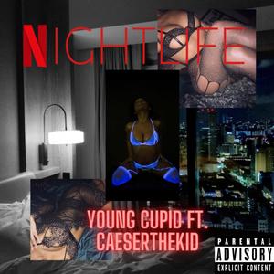 Night Life (feat. CaeserTheKid) [Explicit]