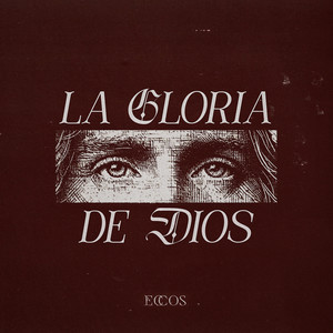 La Gloria de Dios