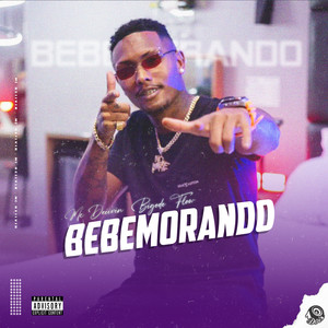 Bebemorando (Explicit)