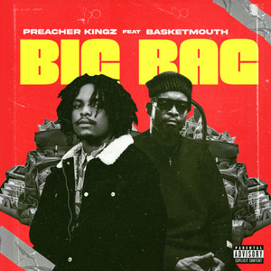 Big Bag (Explicit)