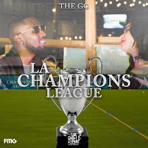La Champions League(feat. The GG)