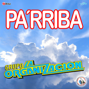 Pa´rriba. Música de Guatemala para los Latinos