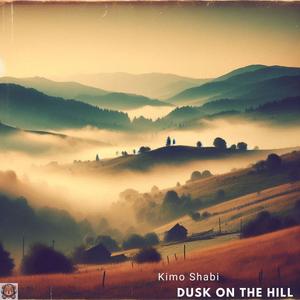 Dusk on the Hill