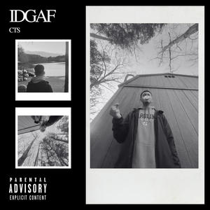 IDGAF (Explicit)