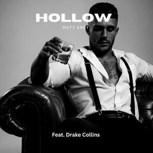 Hollow (feat. Drake Collins)