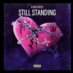 Still Standing (Explicit)