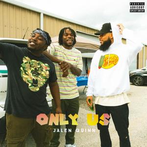 Only Us (Explicit)