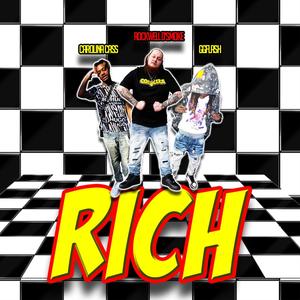 Rich (feat. GG Flash & Carolina Cass) [Explicit]