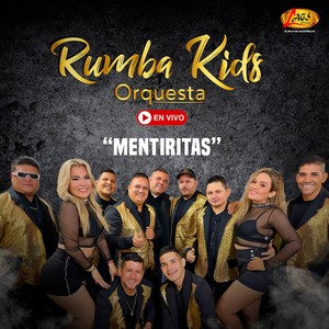 Mentiritas (En Vivo)