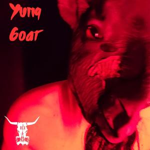 Yung Goat (Explicit)