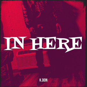 In Here (Explicit)