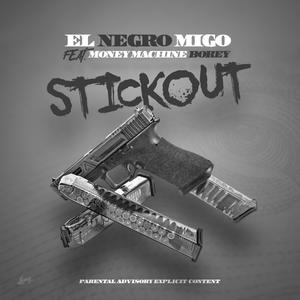 Stick Out(feat. Money Machine BoRey) (Explicit)