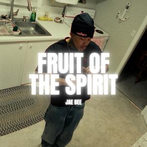 Fruits of the Spirit