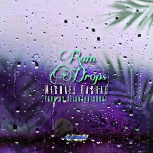 Rain Drops (Explicit)