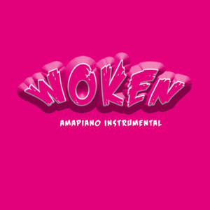 Woken (Instrumental)