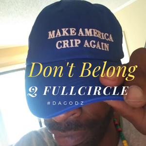 Don't Belong (Explicit)