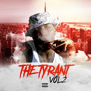 The Tyrant (Explicit)