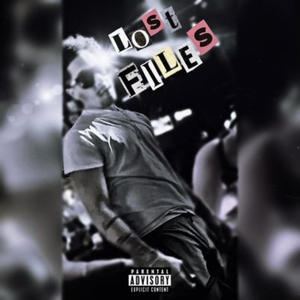 LOST FILES, Vol. 1 (Explicit)