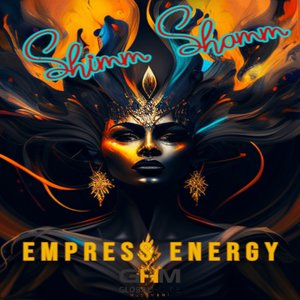 Empress Energy (Bruce Sheroy Remix)