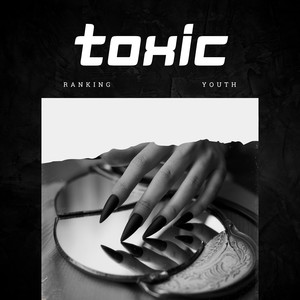 Toxic